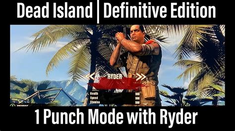 dead island what is one punch mode|dead island definitive edition punch mode.